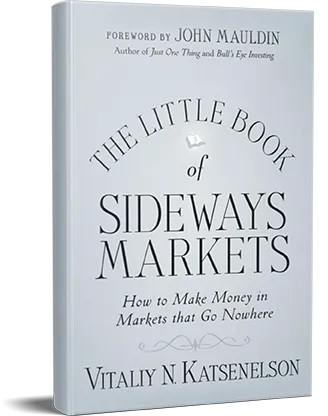 The Little Book of Sideways Markets - Vitaliy Katsenelson