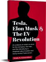 Tesla Elon Musk and The EV Revolutions - Vitaliy Katsenelson